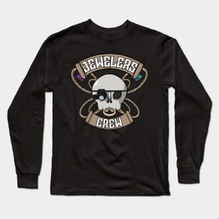 Jewelers crew Jolly Roger pirate flag Long Sleeve T-Shirt